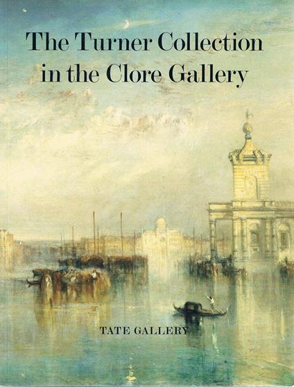 Turner Collection in the Clore Gallery - copertina