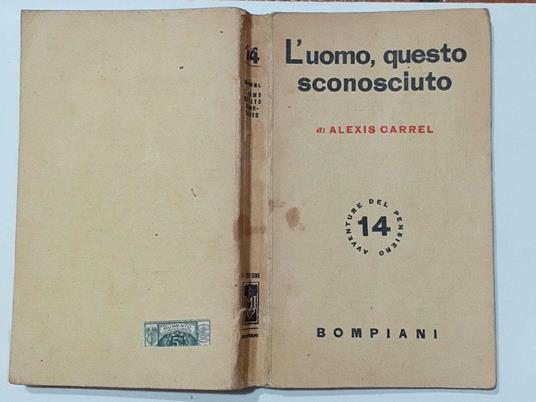 L' uomo, questo sconosciuto - Alexis Carrel - copertina