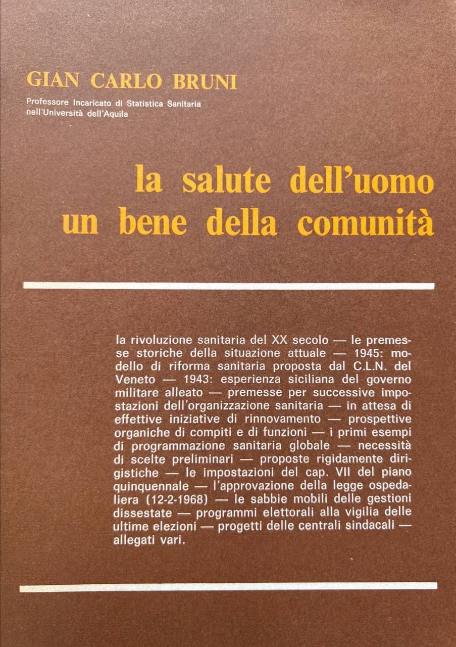 La salute dell'uomo. Un bene della comunità