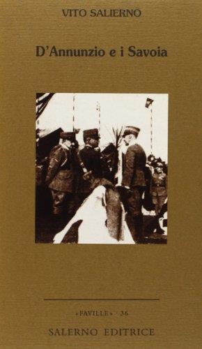 D'Annunzio e i Savoia - Vito Salierno - copertina