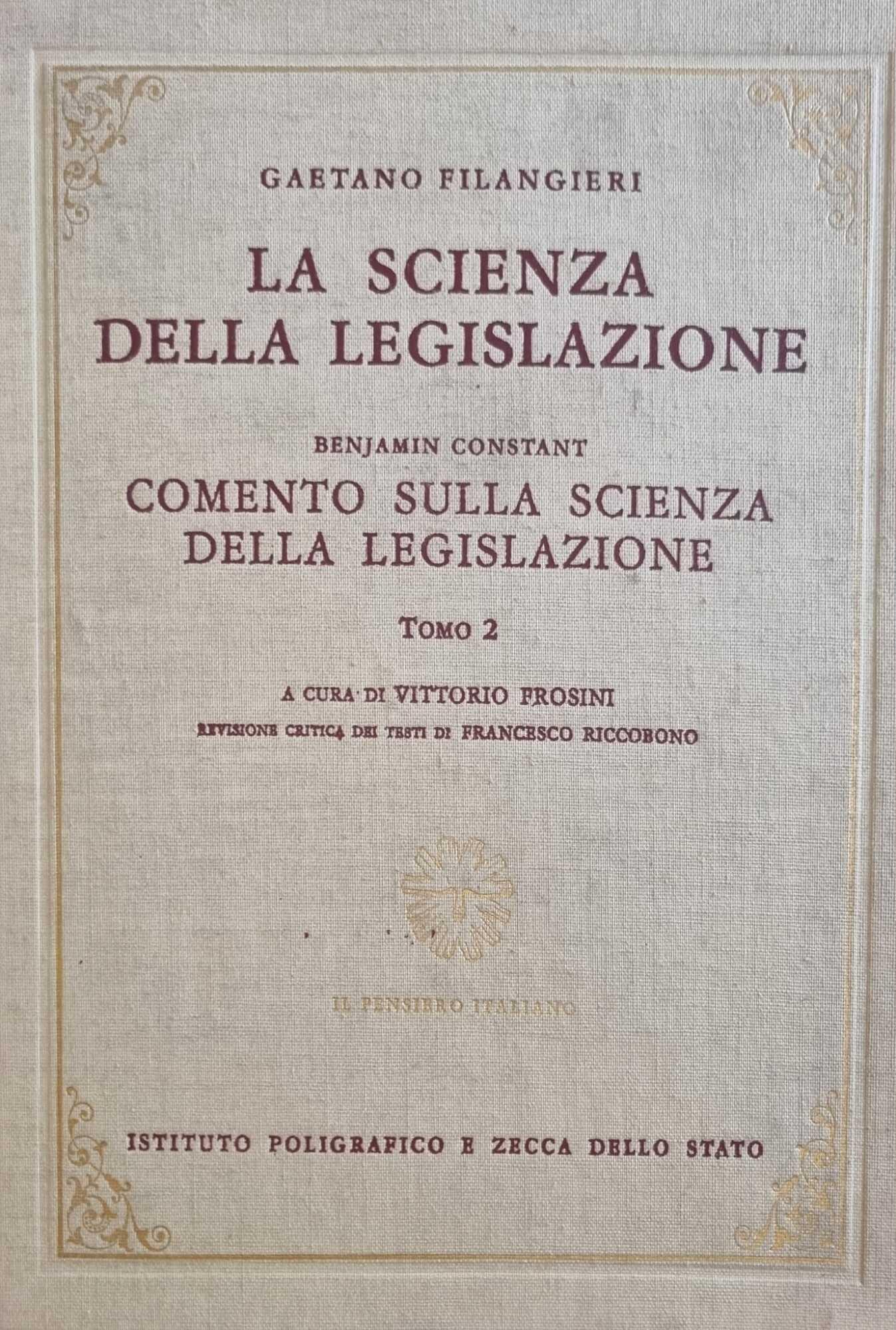La scienza della Legislazione.Tomo 2