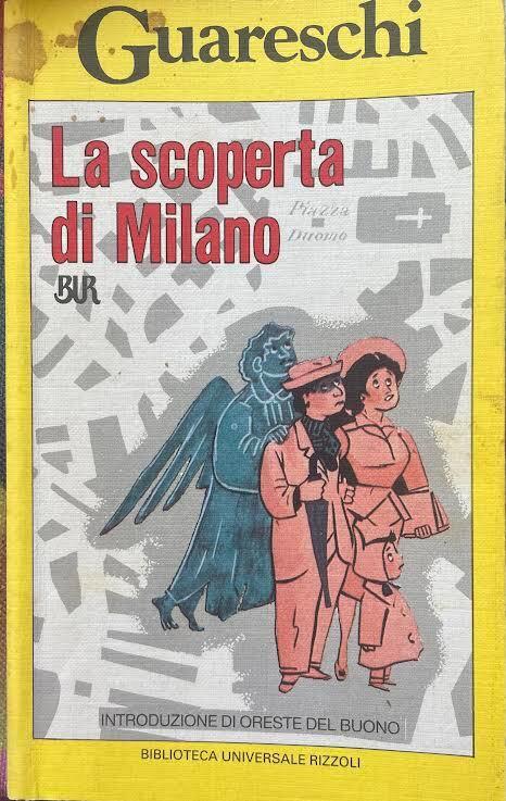 La scoperta di Milano - Giovanni Guareschi - copertina