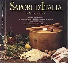 sapori d'italia a taste of italy