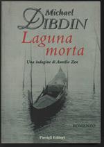 Laguna morta. Una indagine di Aurelio Zen