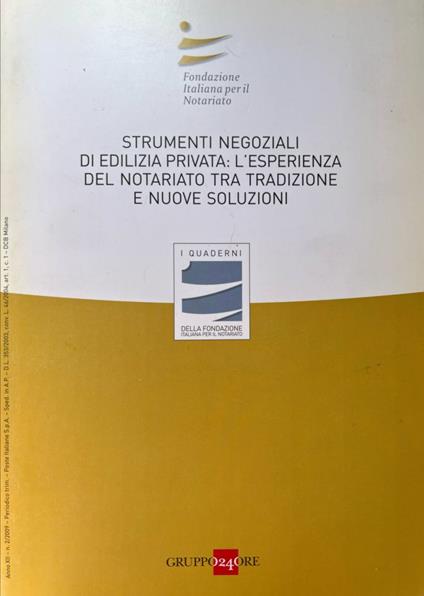 Strumenti negoziali di edilizia privata: l'esperienza del notariato tra tradizione e nuove soluzione - copertina