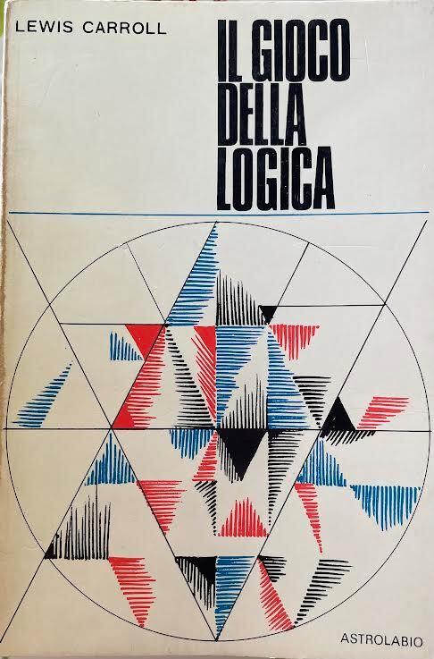 Il gioco della logica - Lewis Carroll - copertina