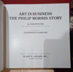 Art in Business : the Philip Morris Story / by Sam Hunter with Photos. by Gianfranco Gorgoni