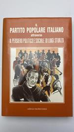 Il partito popolare italiano attraverso il pensiero politico e sociale di Luigi Sturzo