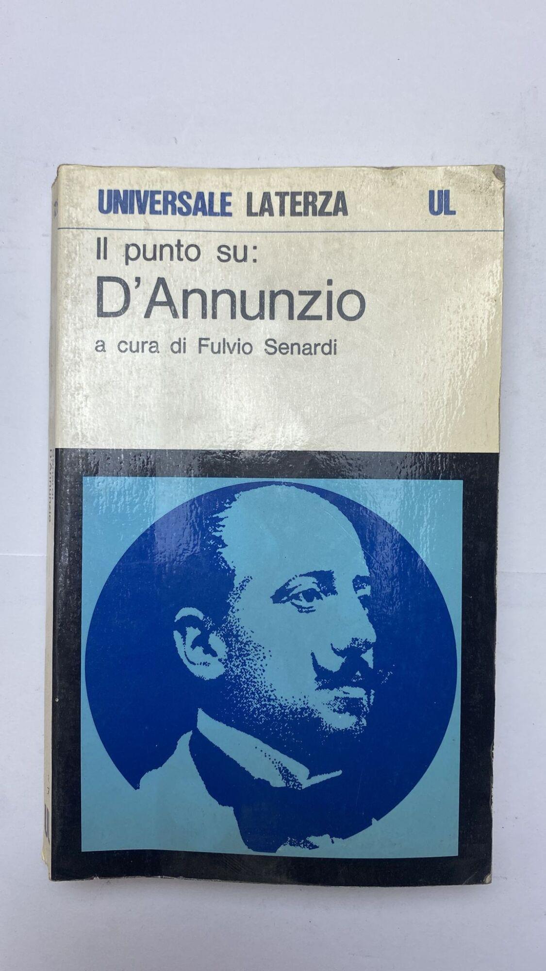 Il punto su: D'Annunzio