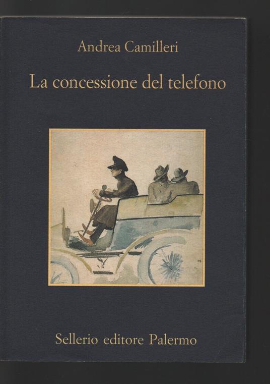 La concessione del telefono - Andrea Camilleri - copertina
