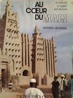 Au ceur du Mali