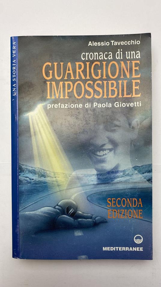Cronaca di una guarigione impossibile - Alessio Tavecchio - copertina