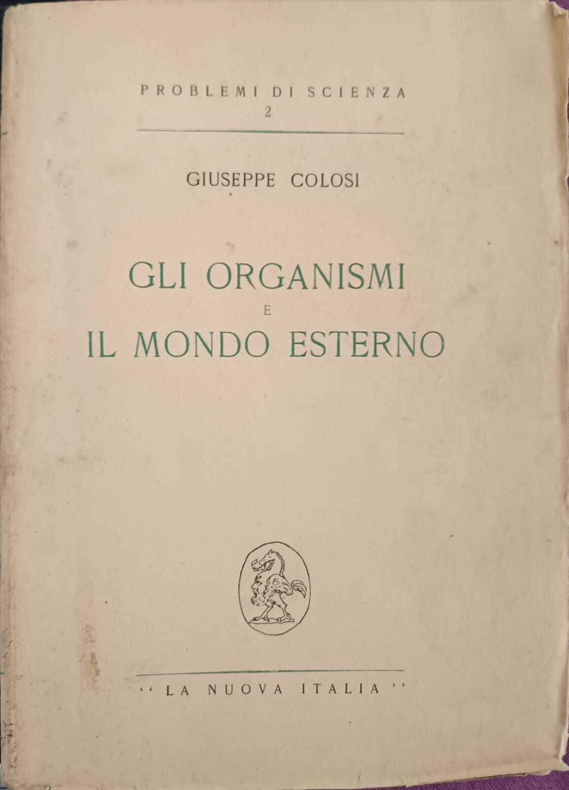 Gli organismi e il mondo esterno
