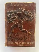 Le amicizie pericolose Volume III