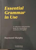 Essential grammar in use. Without answers. A Reference and Practice Book for Elementary Students of English