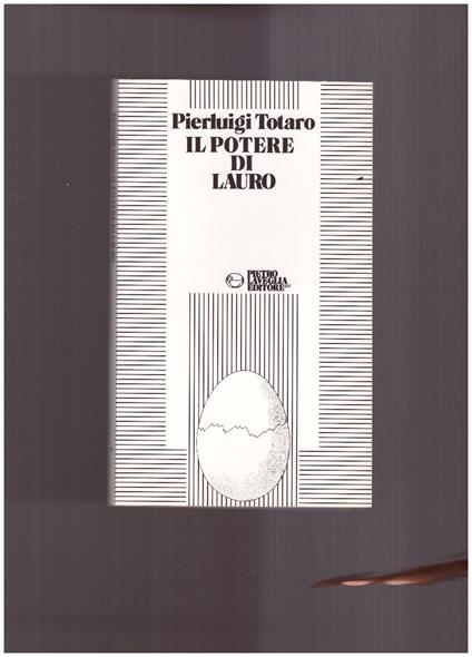 Il potere di Lauro Politica e amministrazione a Napoli 1952-1958 - copertina