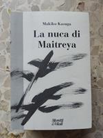 La nuca di Maitreya