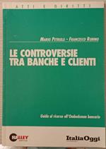 Le controversie tra banche e clienti