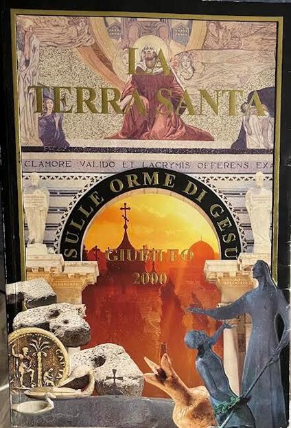 La Terra Santa sulle orme di Gesù'. Giubileo 2000 - copertina