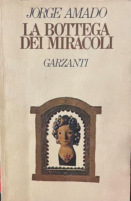 La bottega dei miracoli - Jorge Amado - copertina