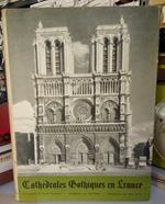 Cathédrales Gothiques en France