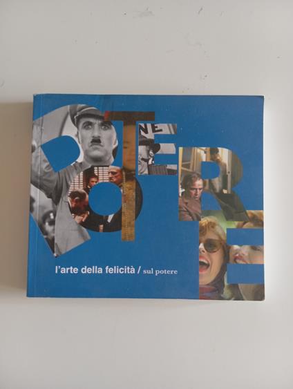 L' arte della felicità / sul potere - copertina
