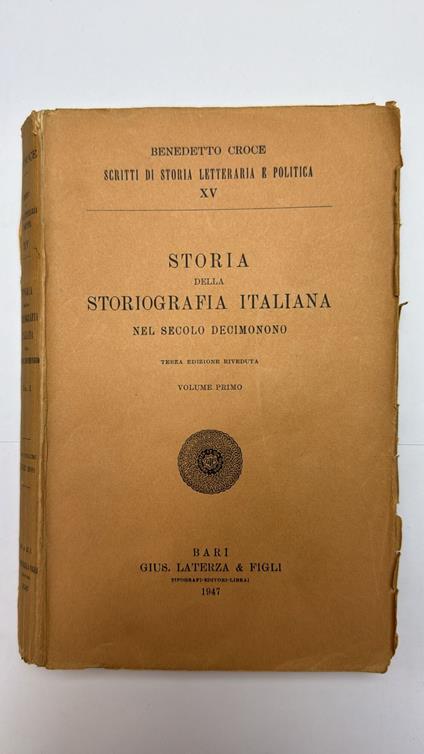 Storia della storiografia italiana nel secolo decimonono. 2 volumi - Benedetto Croce - copertina