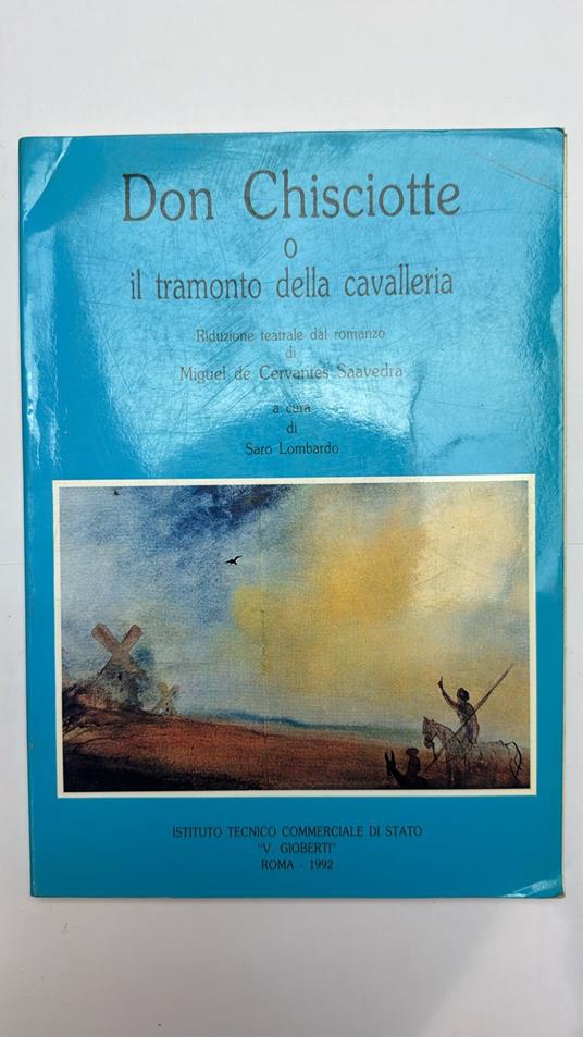 Don Chisciotte o il tramonto della cavalleria - Miguel de Cervantes - copertina