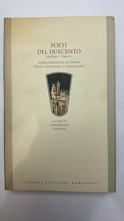 Poeti del Duecento. Vol. 1. Tomo 2 - Gianfranco Contini - copertina