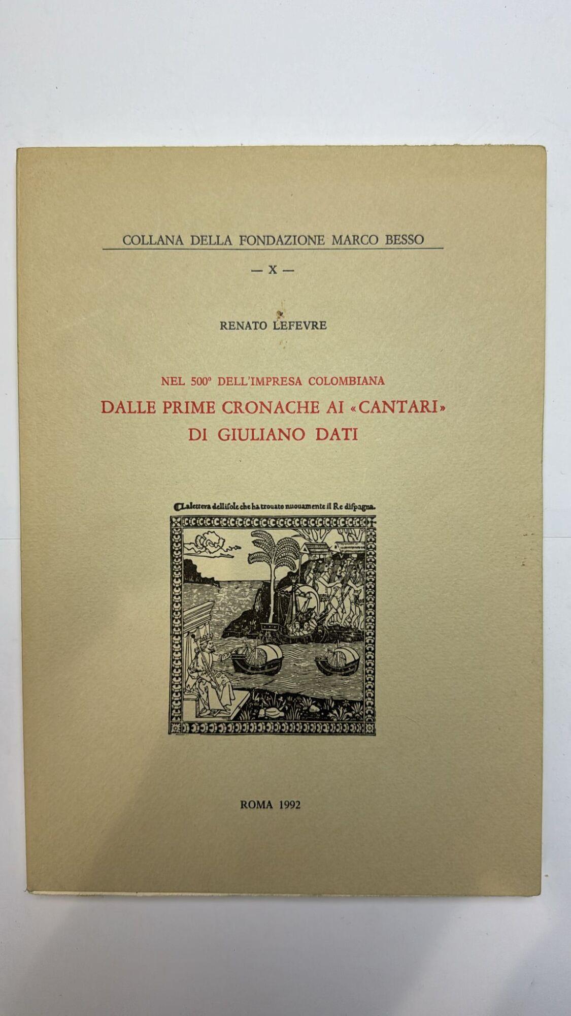 Dalle prime cronache ai "Cantari" di Giuliano Dati