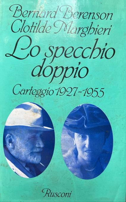 Lo specchio doppio. Carteggio 1927-1955 - copertina