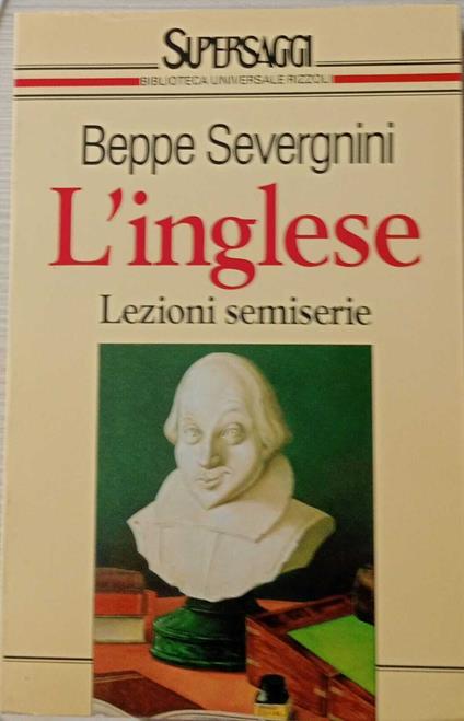 L' inglese. Lezioni semiserie - Beppe Severgnini - copertina