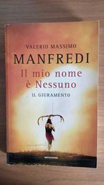 Il mio nome è Nessuno. Il giuramento