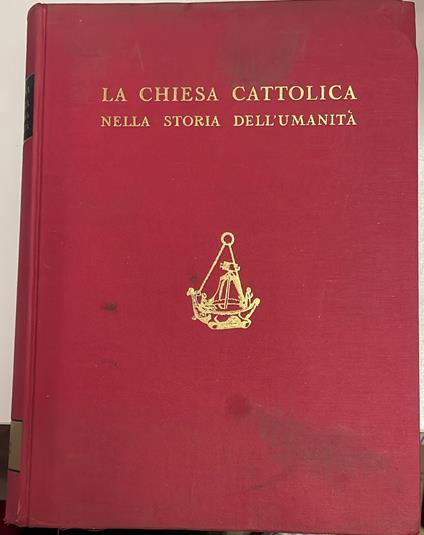 LA CHIESA CATTOLICA NELLA STORIA DELL'UMANITÀ volume 2 - Paolo Brezzi - copertina