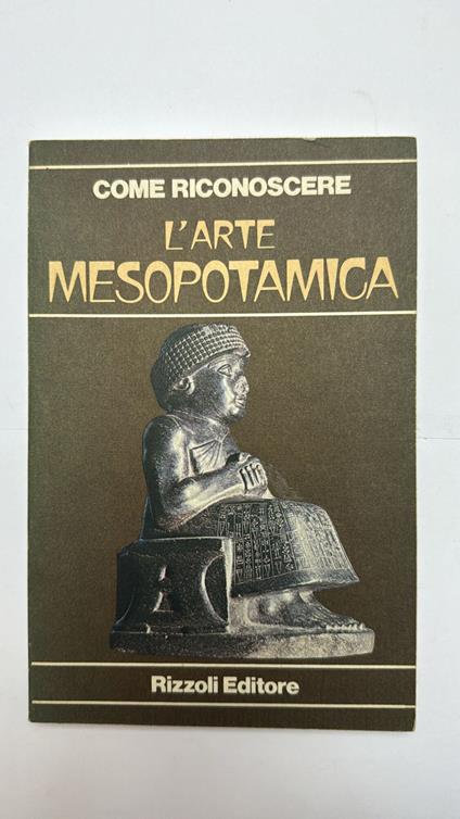 Come riconoscere l'arte mesopotamica - copertina