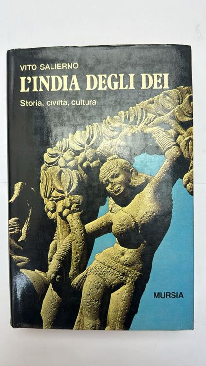 L' India degli dei. Storia, civiltà, cultura - Vito Salierno - copertina