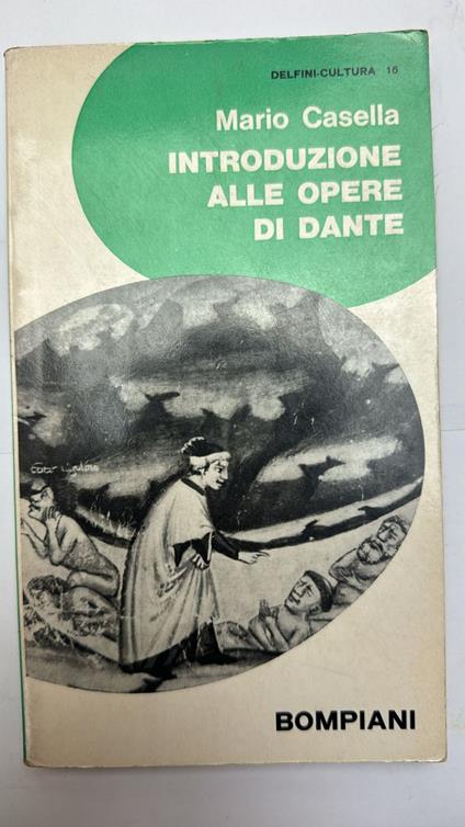 Introduzione alle opere di Dante - Mario Casella - copertina