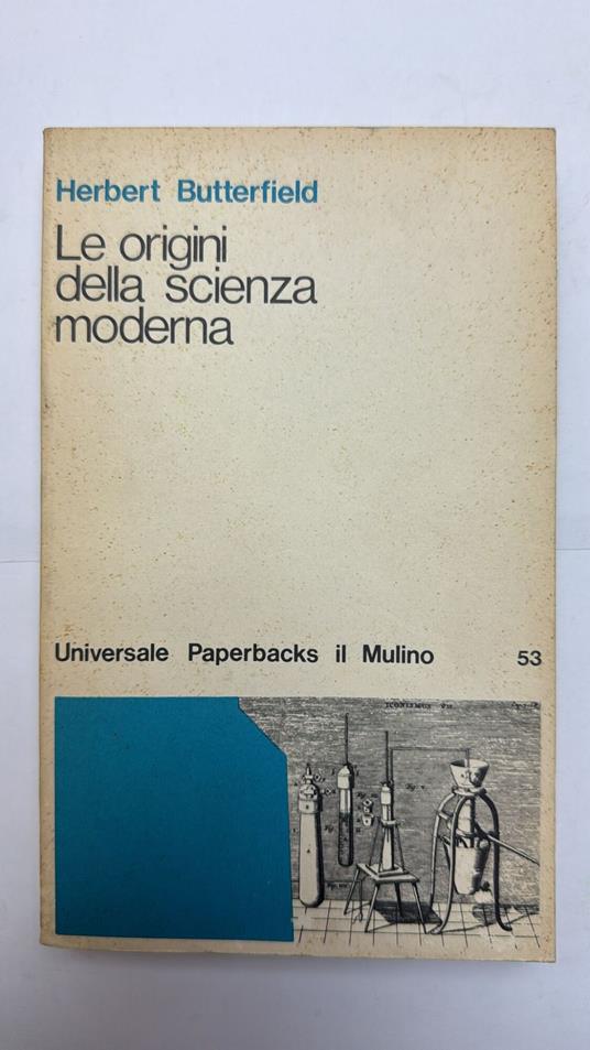 Le origini della scienza moderna - Herbert Butterfield - copertina