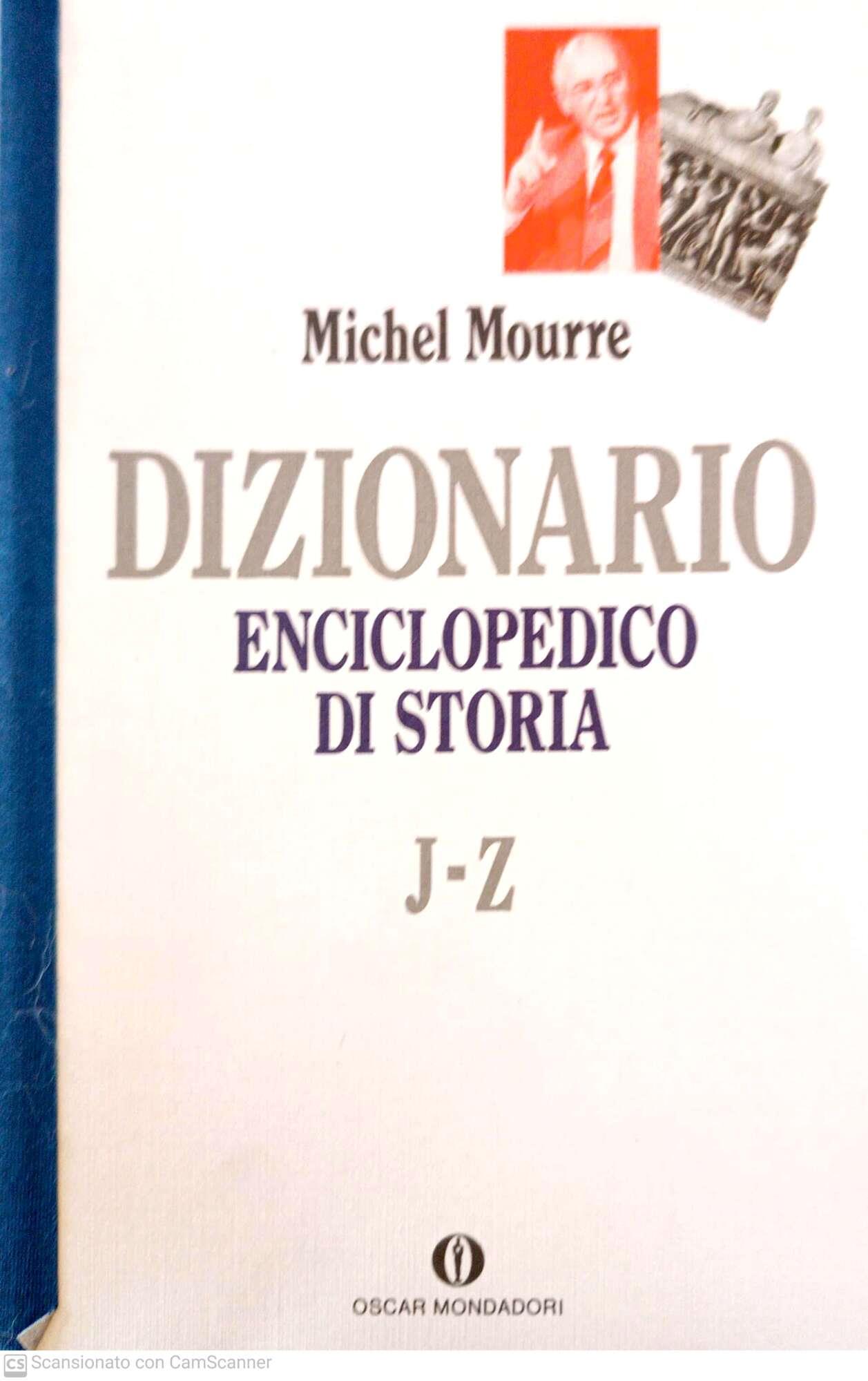 Dizionario enciclopedico di storia 2 vol. J-Z