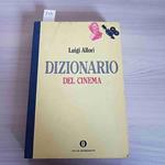 Dizionario del cinema