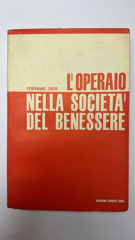 L' operaio nella società del benessere - copertina