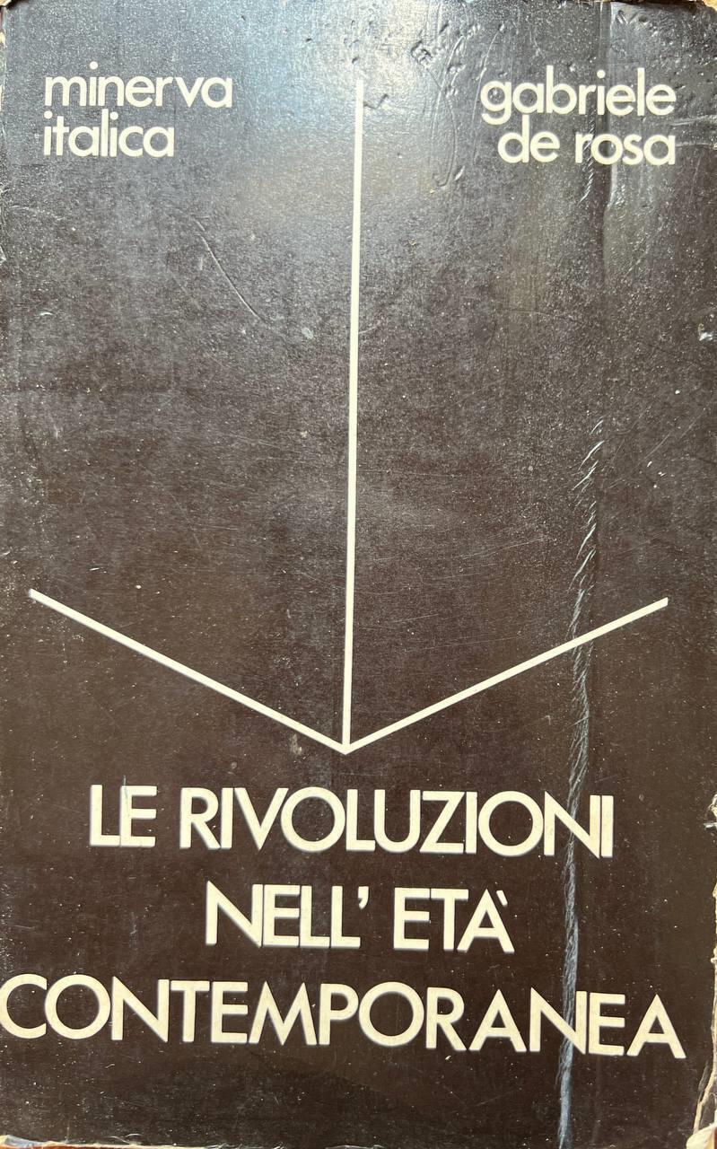 Le rivoluzioni nell'età contemporanea