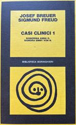 Casi clinici 1. Signorina Anna O. - Signorina Emmy Von N