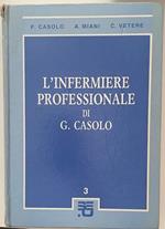 L' infermiere professionale. Terzo volume