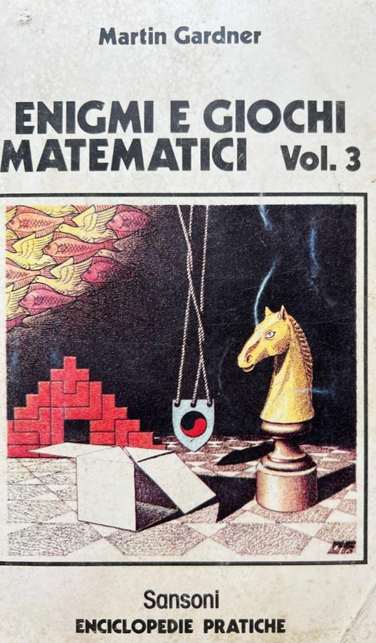 Enigmi e giochi matematici Vol. 3 - Martin Gardner - copertina