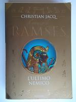 L' ultimo nemico. Il romanzo di Ramses