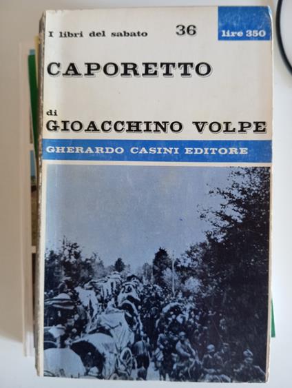 Caporetto - Gioacchino Volpe - copertina