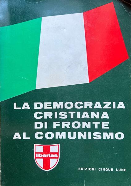 La democrazia cristiana di fronte al comunismo - copertina