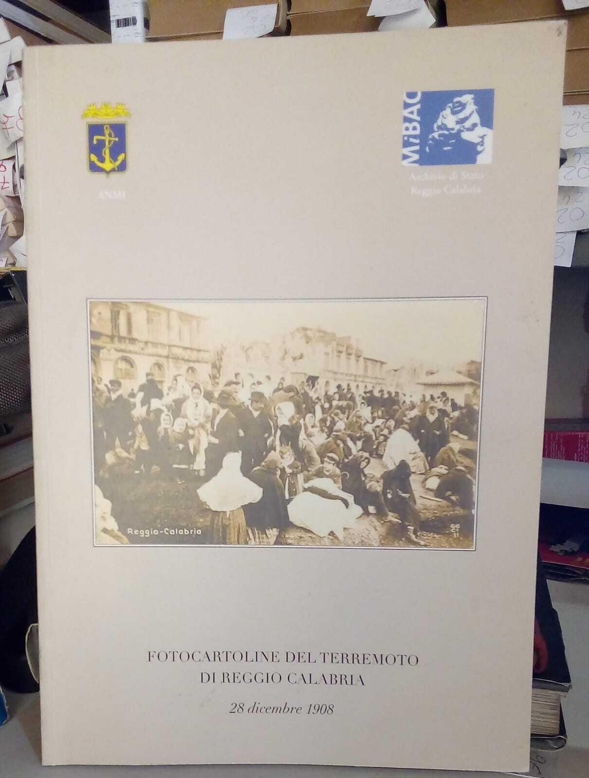 Fotocartoline del terremoto di Reggio Calabria, 28 dicembre 1908