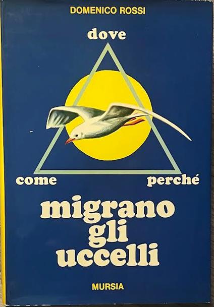 Dove come perché migrano gli uccelli - copertina
